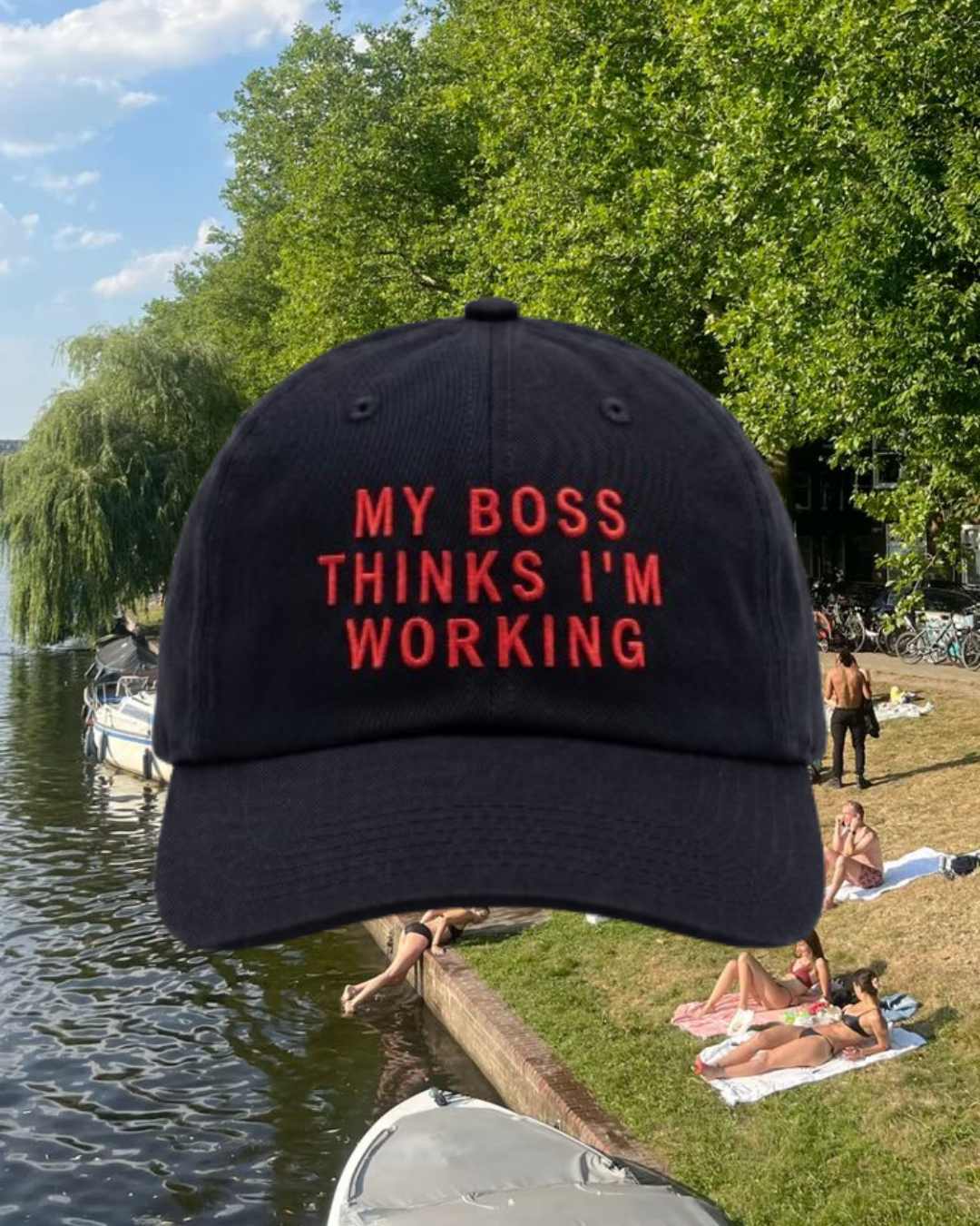 Take 01 - "My boss thinks I'm working" cap